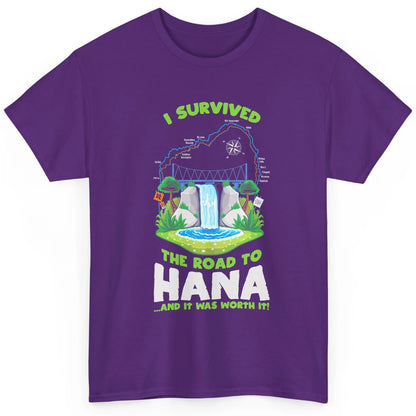 I Survived Road To Hana Maui Island Hawaiian Beach Summer Classic Unisex T-Shirt
