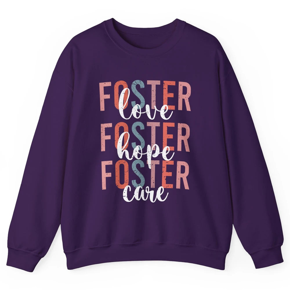 Retro Foster Love Foster Hope Foster Care Adoption Children Unisex Crewneck Sweatshirt