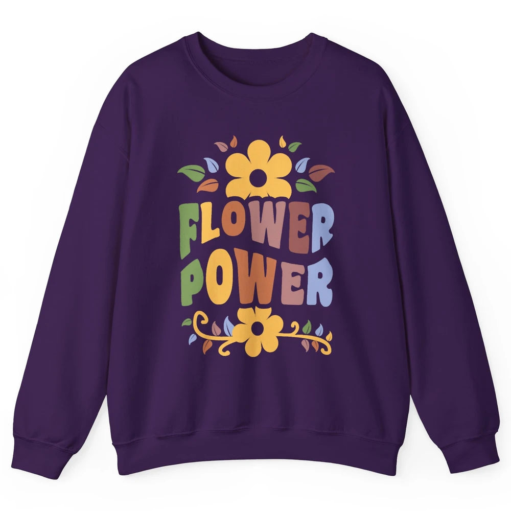 Retro 60s Groovy Flower Power 1960s Hippie Floral Positive Unisex Crewneck Sweatshirt
