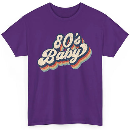 Retro 80s Baby Made In 1980s Born Vintage Birthday Day Gift Classic Unisex T-Shirt