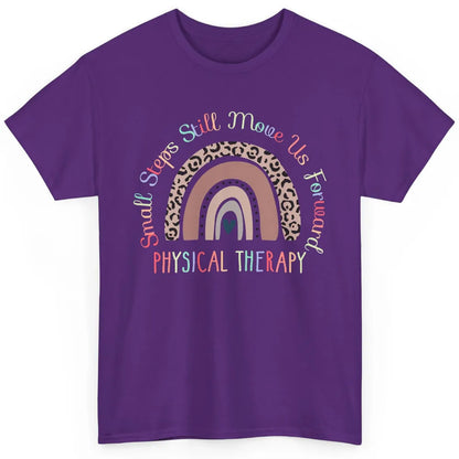 Physical Therapy Small Steps Move Us Forward Leopard Rainbow Classic Unisex T-Shirt