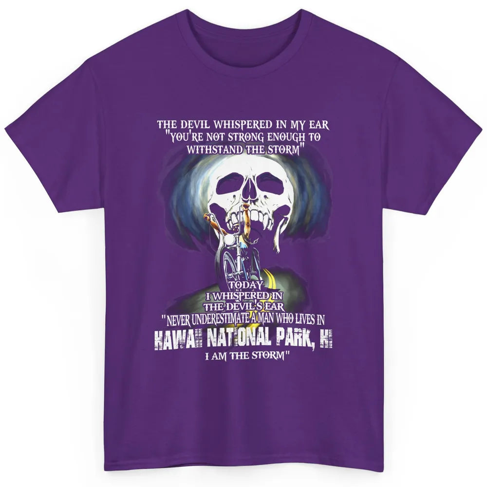 Never Underestimate Hawaii National Park Man Devil Ear Skull Classic Unisex T-Shirt
