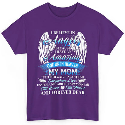 My Mom In Heaven Angel Wings Mother Memories Forever Love Classic Unisex T-Shirt