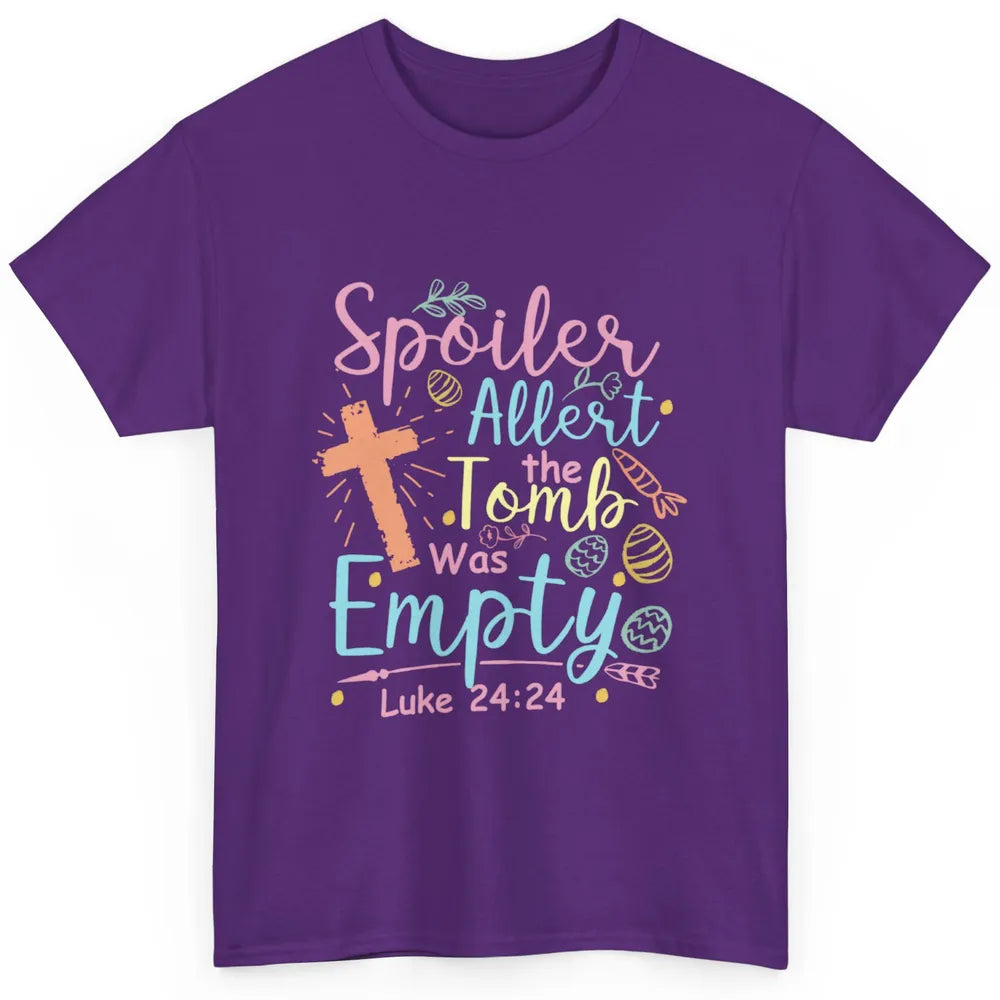 Spoiler Alert Tomb Empty Easter Religious Christian Bible Classic Unisex T-Shirt