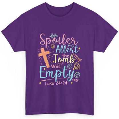 Spoiler Alert Tomb Empty Easter Religious Christian Bible Classic Unisex T-Shirt