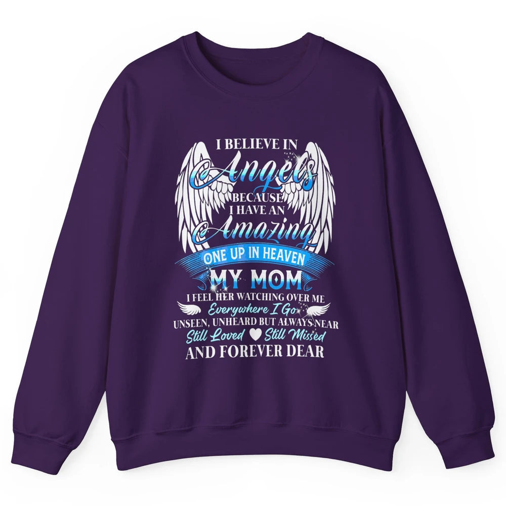 My Mom In Heaven Angel Wings Mother Memories Forever Love Unisex Crewneck Sweatshirt