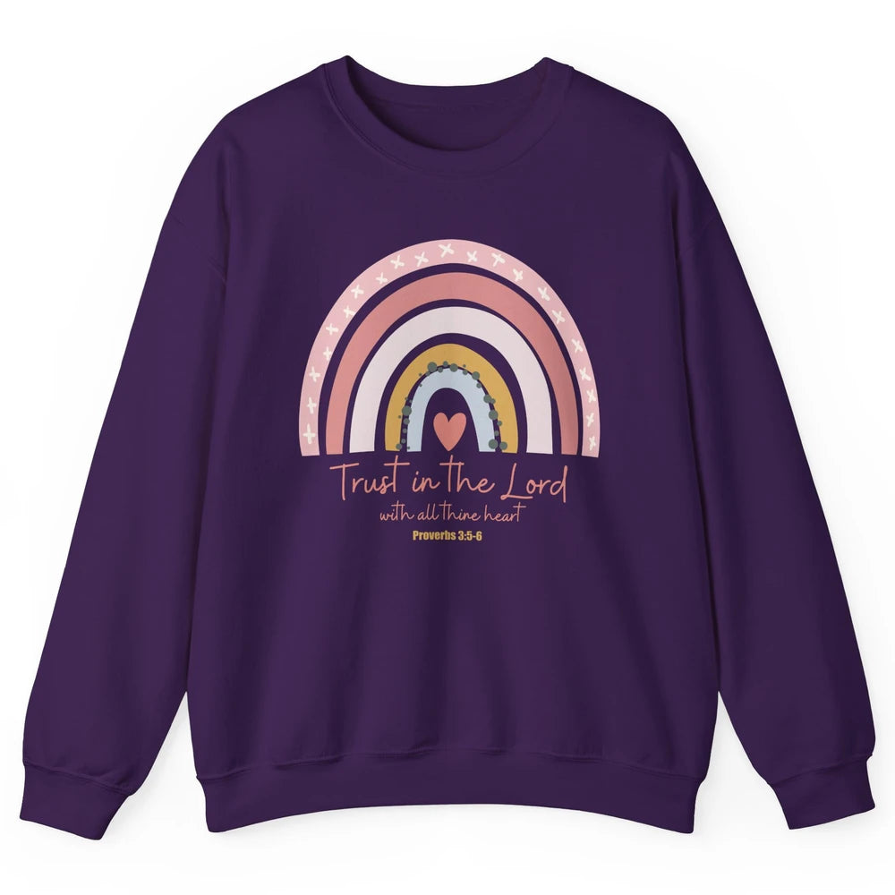 Rainbow Trust In The Lord With All Heart Christian Religious Unisex Crewneck Sweatshirt