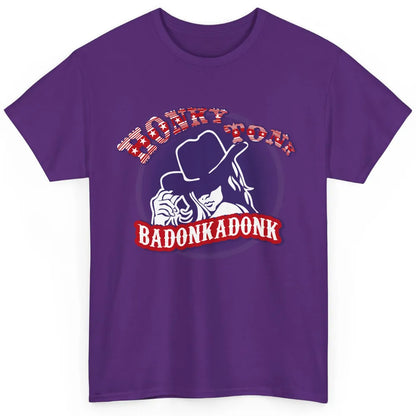 Retro Cowgirl Honky Tonk Badonkadonk Western Country Classic Unisex T-Shirt
