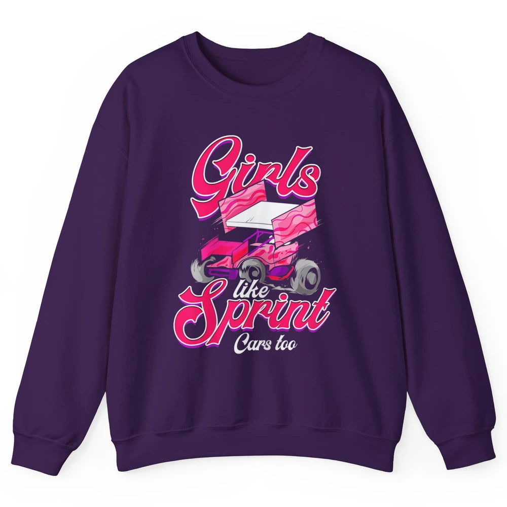 Racing Dirt Track Girls Like Sprint Car Too Race Truck Retro Unisex Crewneck Sweatshirt