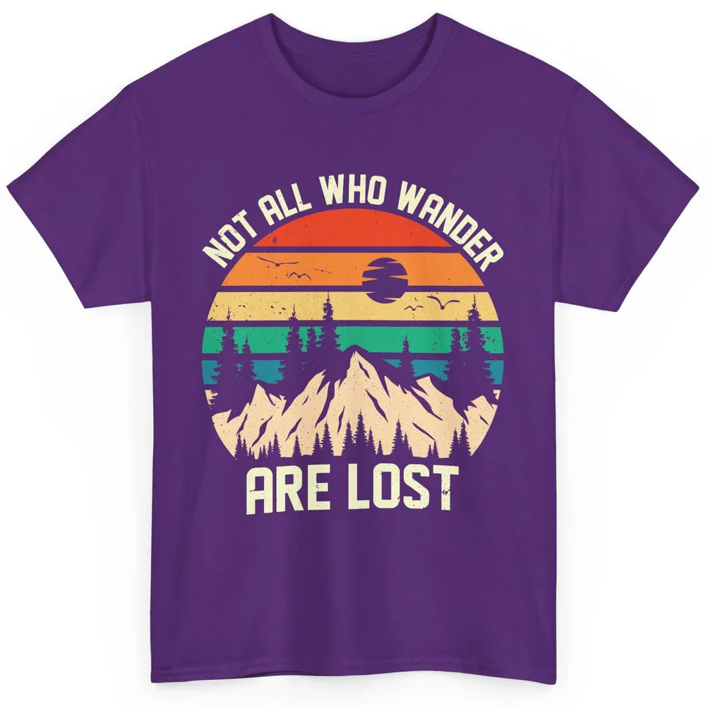 Retro Mountain Sunset Camping Not All Who Wander Are Lost Classic Unisex T-Shirt