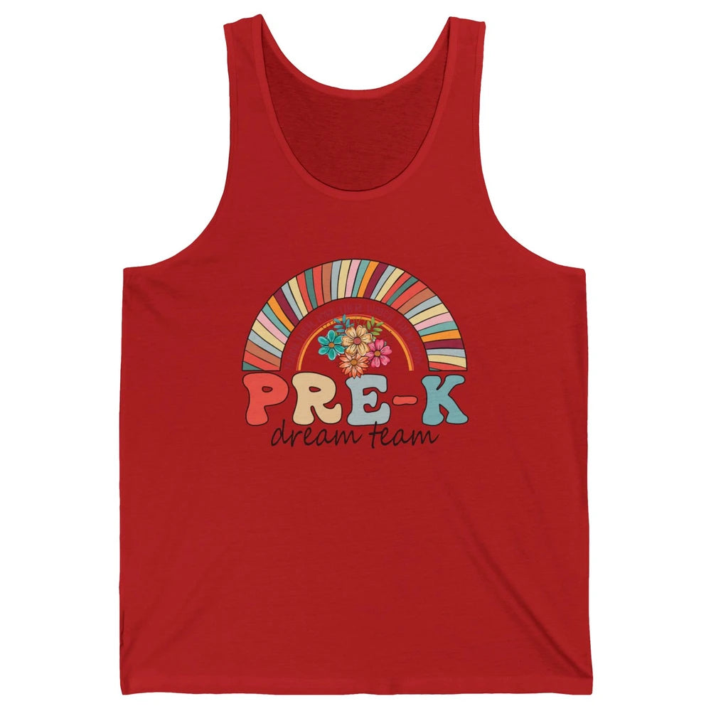 Pre-K Dream Team Rainbow Kinder Pre-K Teacher Back to School Unisex Jersey Tank