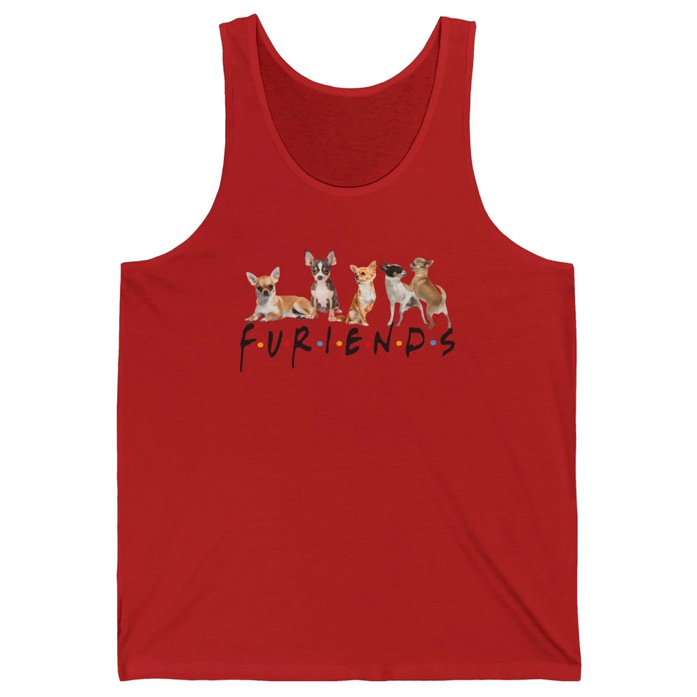 Chihuahua Furiends Furry Friends Dogs Chihuahua Lovers Gift Unisex Jersey Tank