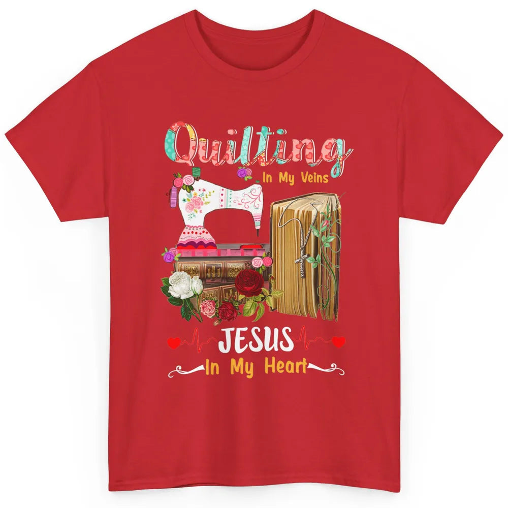 Quilting In My Veins Jesus In Heart Christian Retro Quilt Classic Unisex T-Shirt