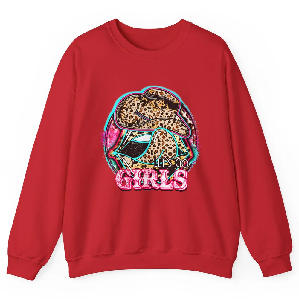 Retro Leopard Cowboy Boots Let's Go Girls Western Cowgirls Unisex Crewneck Sweatshirt