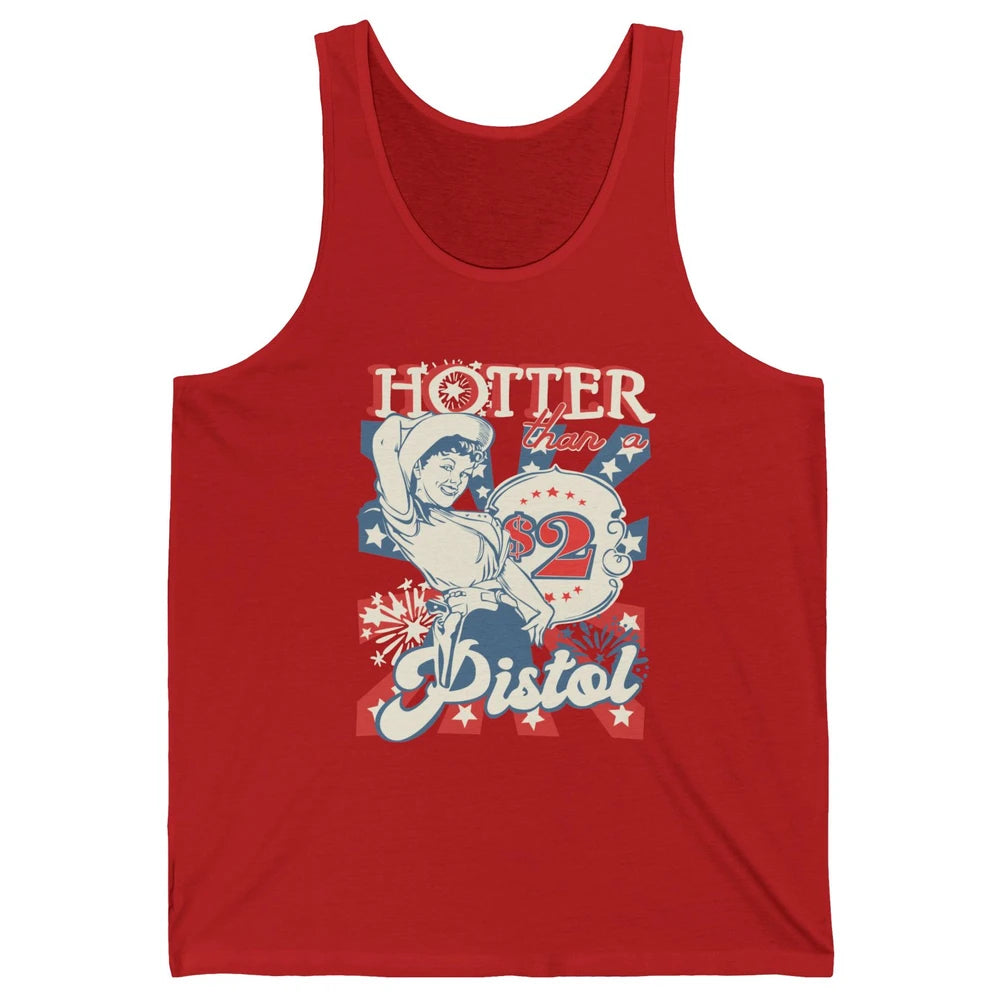 Retro Cowgirl Hotter Than A 2 Dollar Pistol Western Country Unisex Jersey Tank