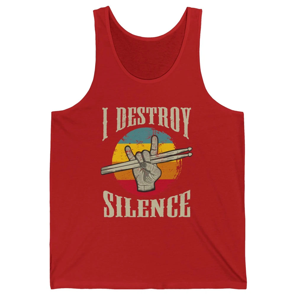 Retro Drummer I Destroy Silence Drumsticks Drumming Lovers Unisex Jersey Tank