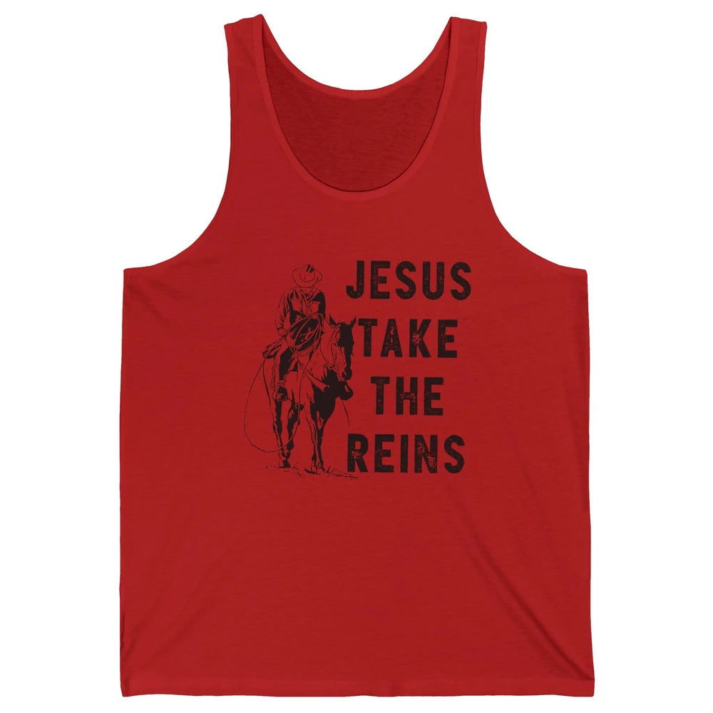 Retro Christian Cowboy Horsing Jesus Take The Reins Western Unisex Jersey Tank