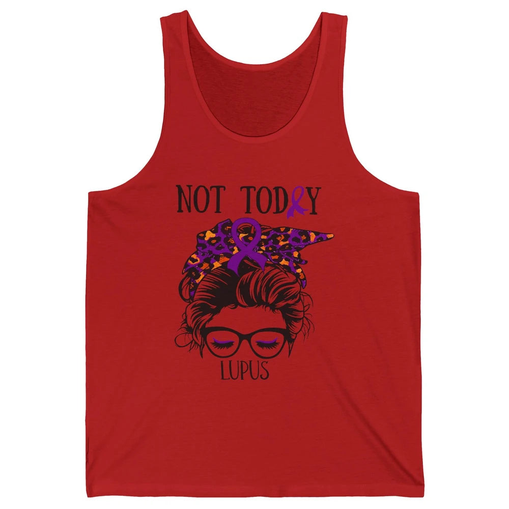 Not Today Lupus Awareness Leopard Messy Bun Glasses Unisex Jersey Tank