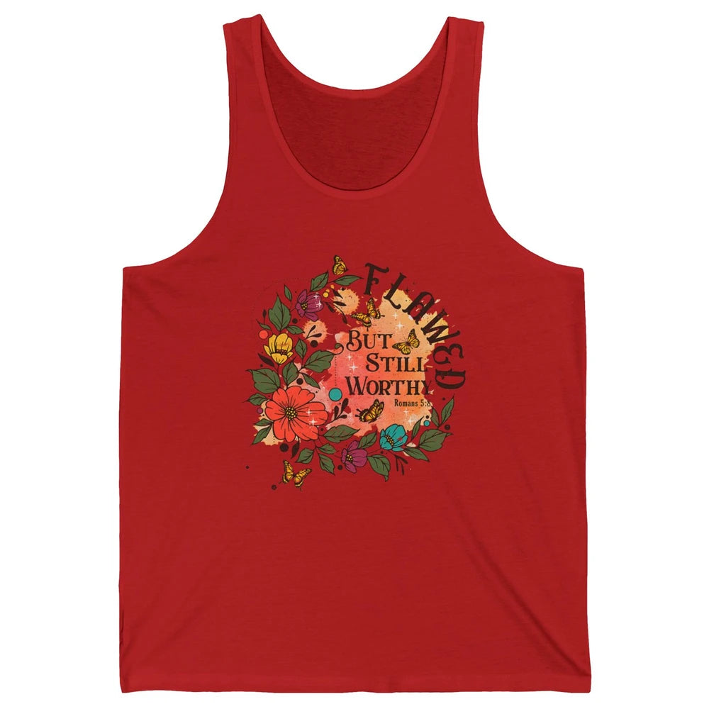 Retro Floral Flawed But Still Worthy Bible Verse Christian Unisex Jersey Tank