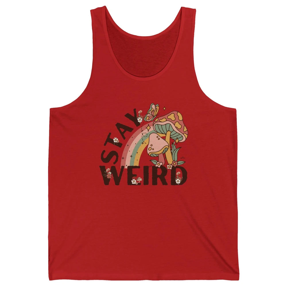 Retro Mushroom Stay Weird Mushy Butterfly Hippie Botanical Unisex Jersey Tank