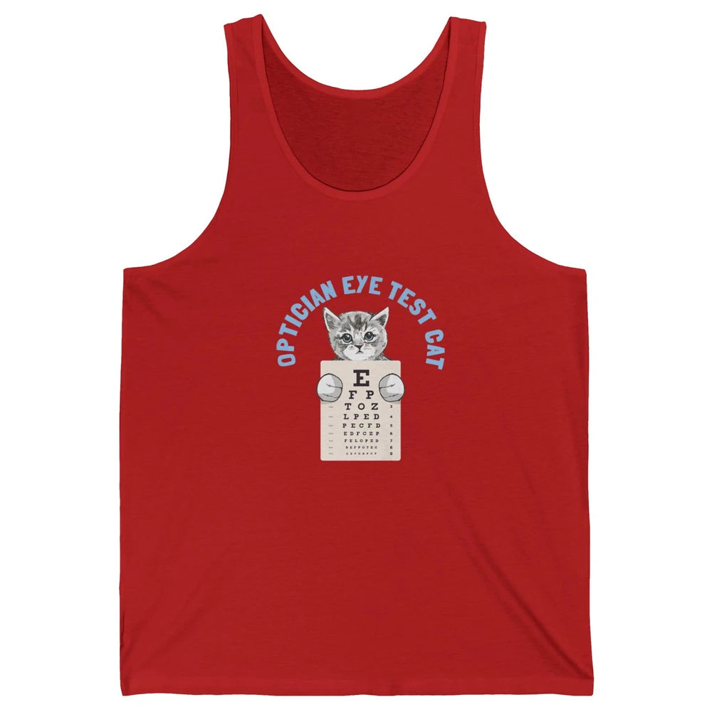 Optician Eye Test Cat Optometrist Ophthalmology Kitten Tools Unisex Jersey Tank