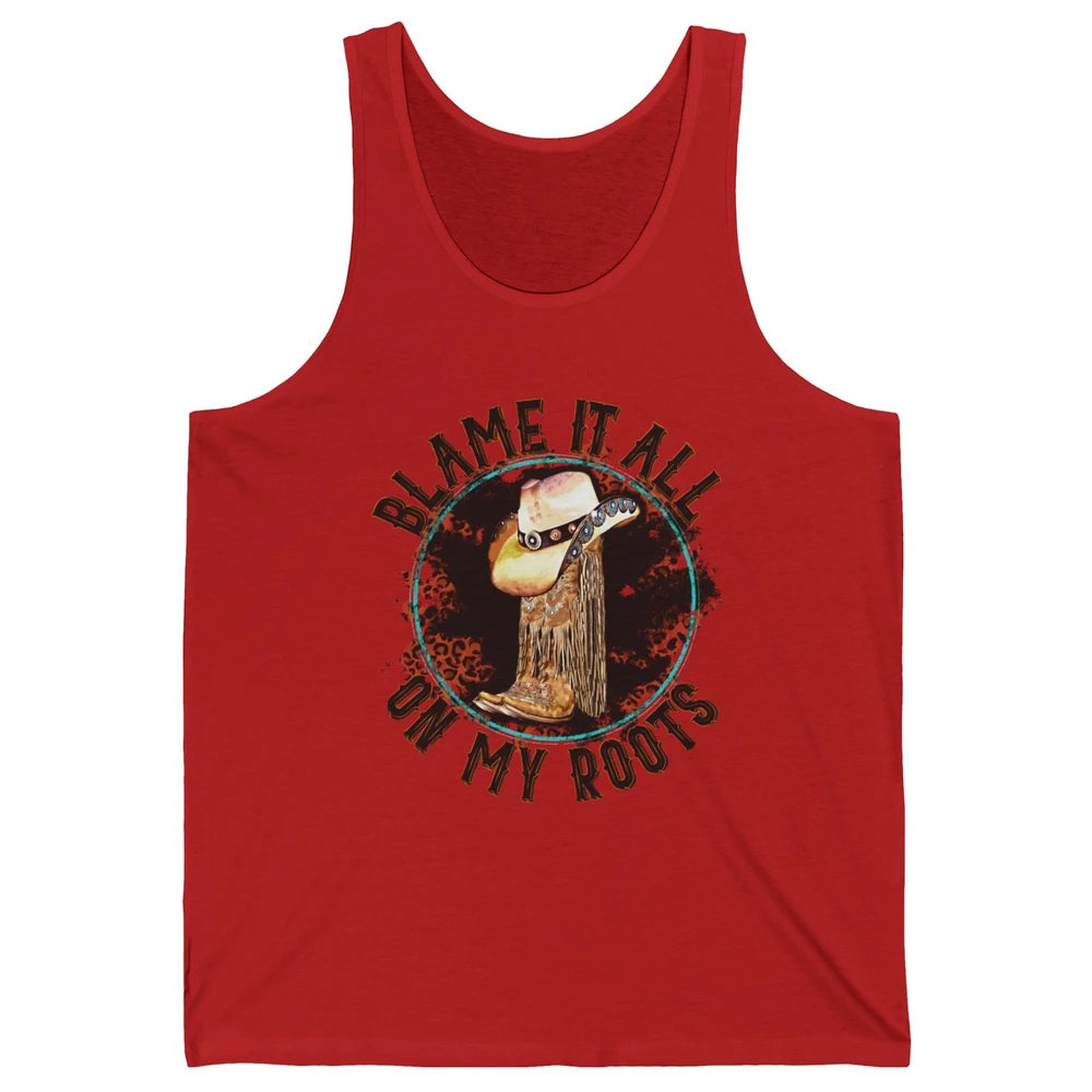 Retro Leopard Cowboy Boots Blame It On My Roots Western Girl Unisex Jersey Tank
