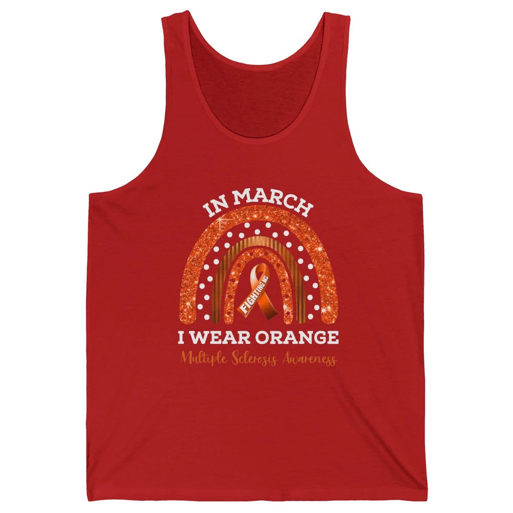 Multiple Sclerosis Awareness In March We Wear Orange Rainbow Unisex Jersey Tank