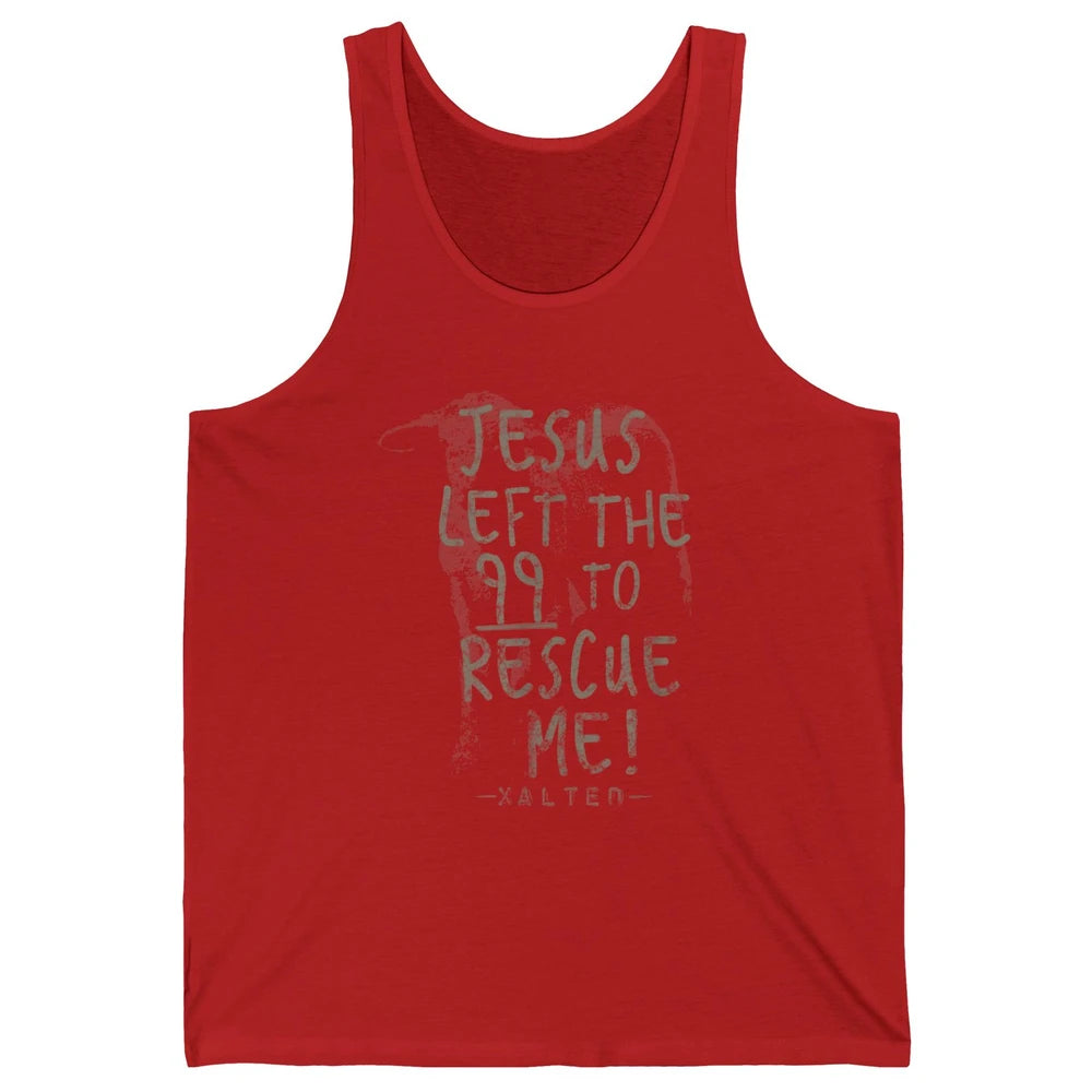 Retro He Left The 99 Rescue Me Christian Jesus Lamb Bible Unisex Jersey Tank