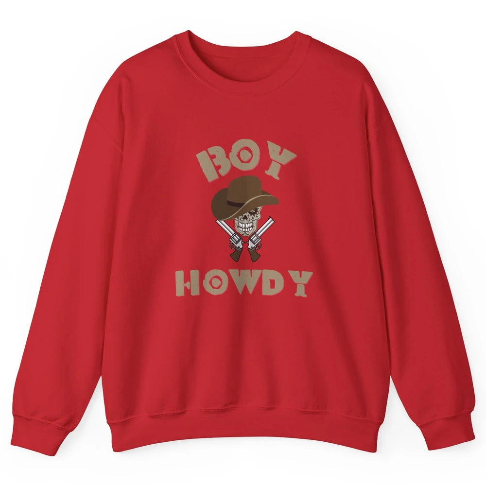 Retro Boy Howdy Rodeo Cowboy Skull Vintage Western Country Unisex Crewneck Sweatshirt