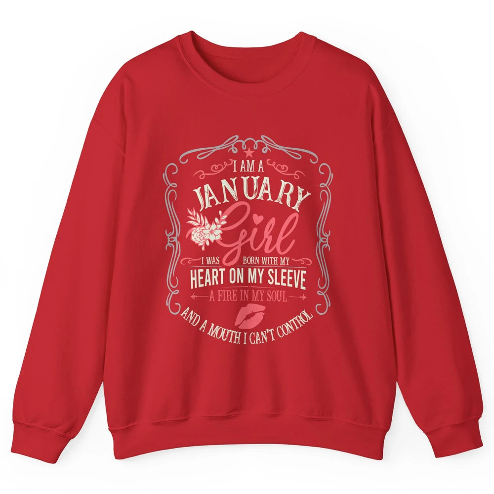 Retro January Girl Born With My Heart On My Sleeve Birthday Unisex Crewneck Sweatshirt