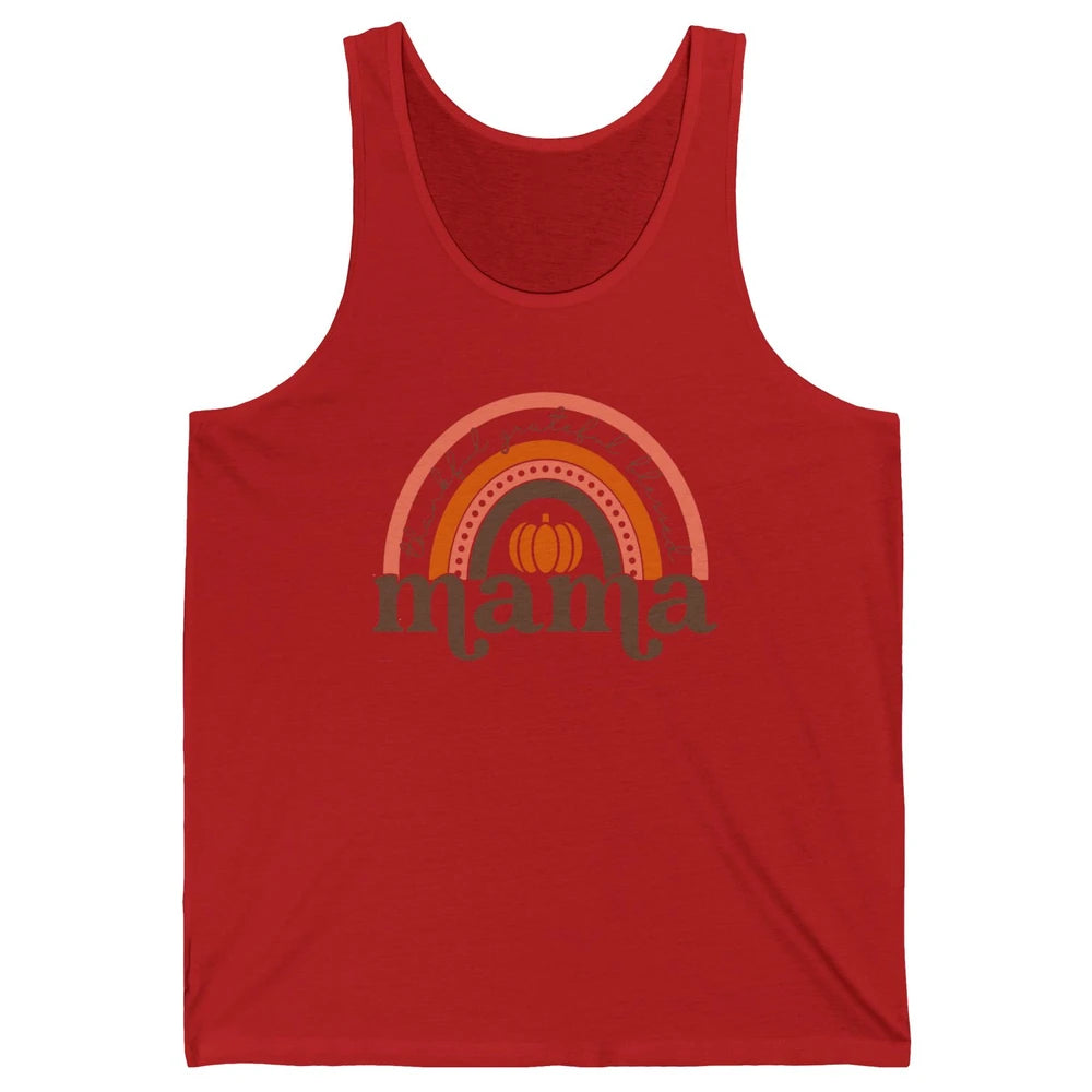 Pumpkin Rainbow Thankful Grateful Blessed Mama Thanksgiving Unisex Jersey Tank