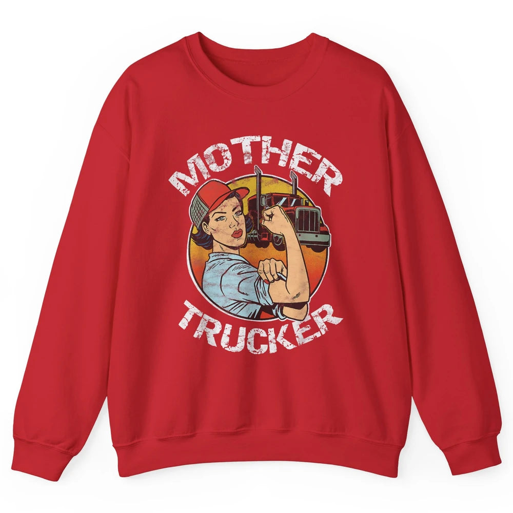 Retro Mother Trucker Truck Driver Mom Life Mothers Day Women Unisex Crewneck Sweatshirt