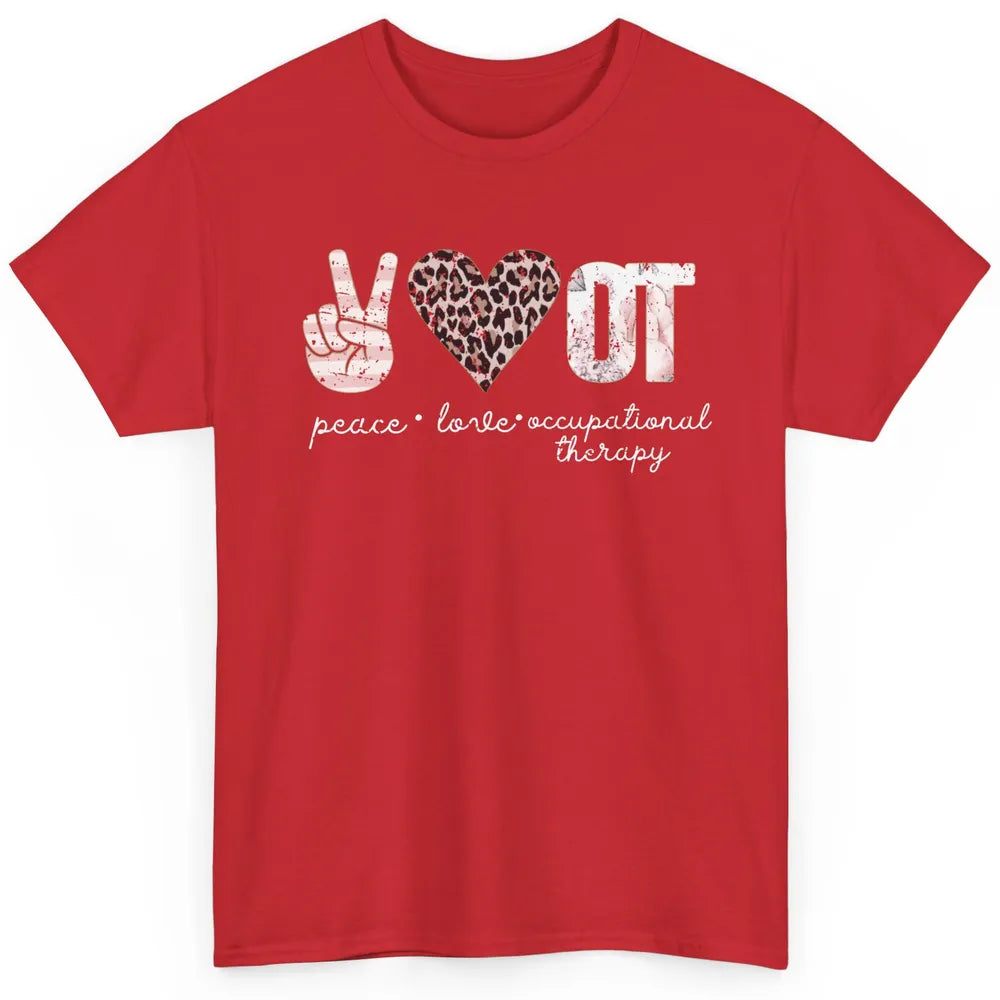Retro Occupational Therapist Peace Love Occupational Therapy Classic Unisex T-Shirt