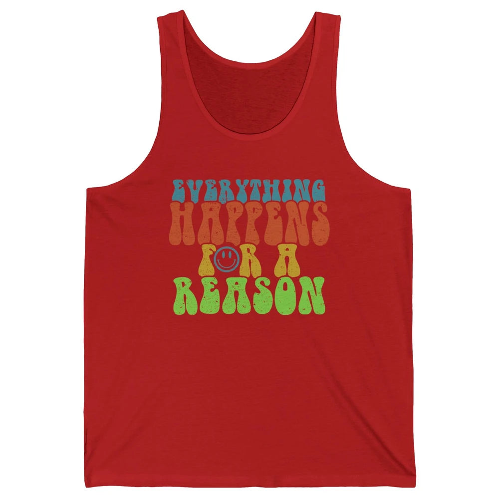 Retro Everything Happens For A Reason Mental Health Peace Unisex Jersey Tank