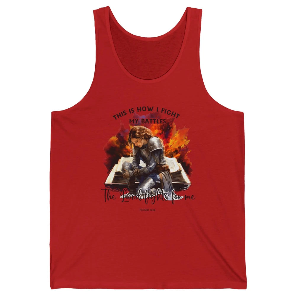 Christian Woman This Is How I Fight My Battles Bible Verse Unisex Jersey Tank