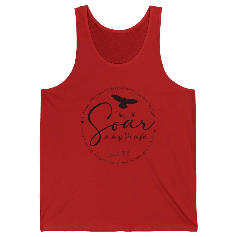 They Will Soar On Wings Like Eagles Christian Bible Verse Unisex Jersey Tank