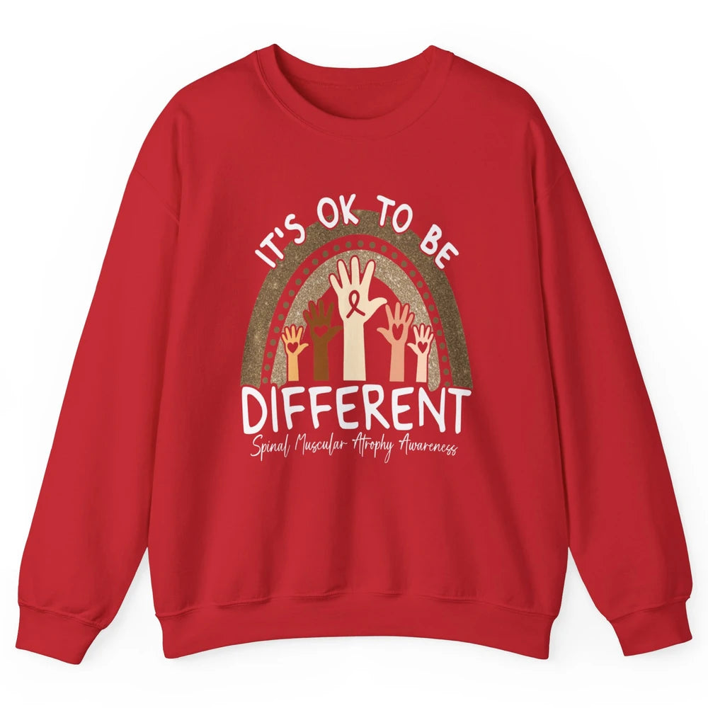 OK Be Different Rainbow Warrior Spinal Muscular Atrophy SMA Unisex Crewneck Sweatshirt