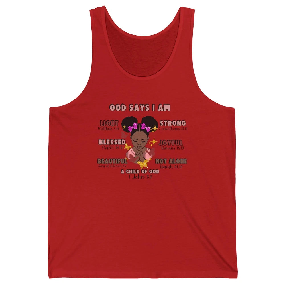 Christian God Says I Am Little Black Girl Bible Religious Unisex Jersey Tank