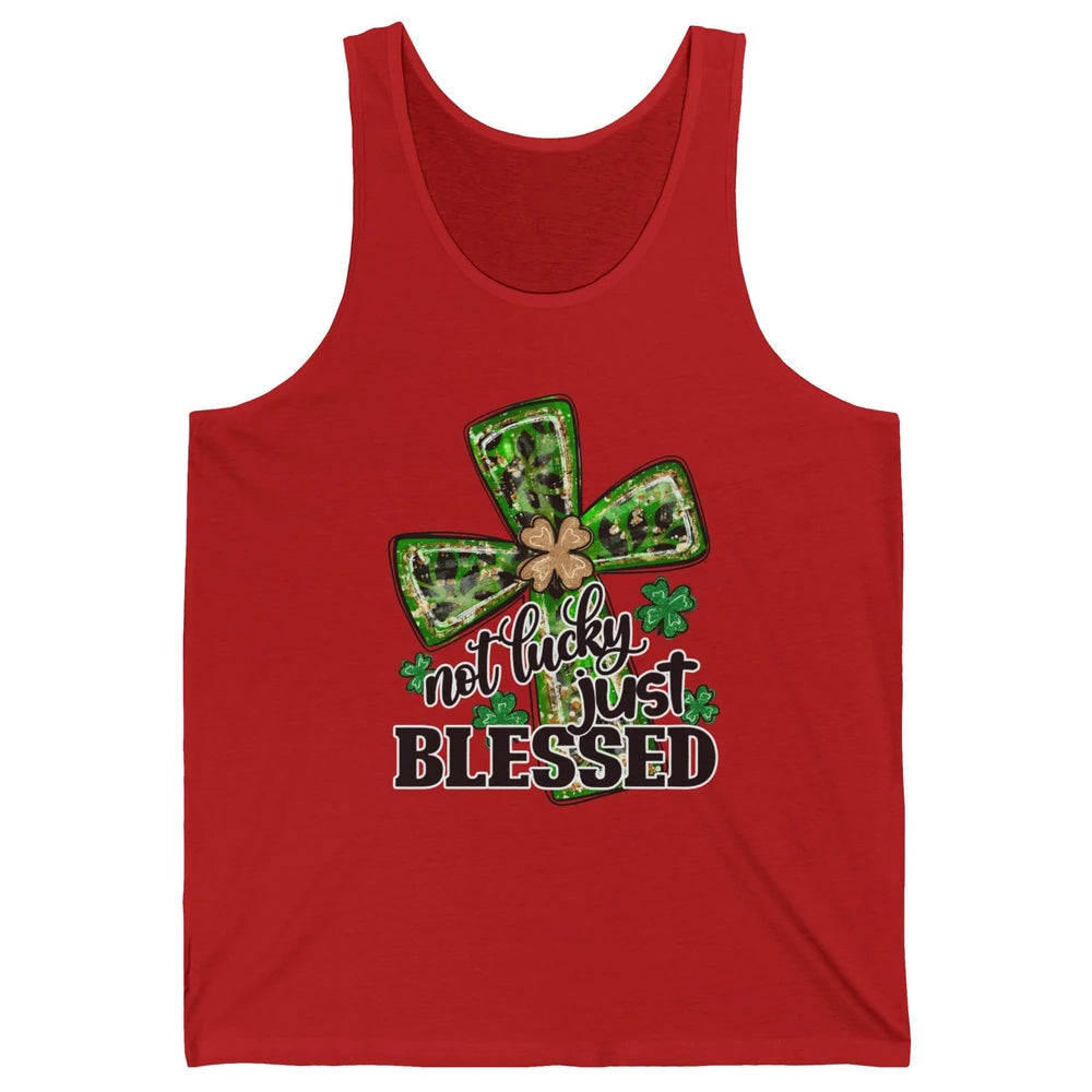 Not Lucky Just Blessed Patrick's Day Christian Faith Clovers Unisex Jersey Tank
