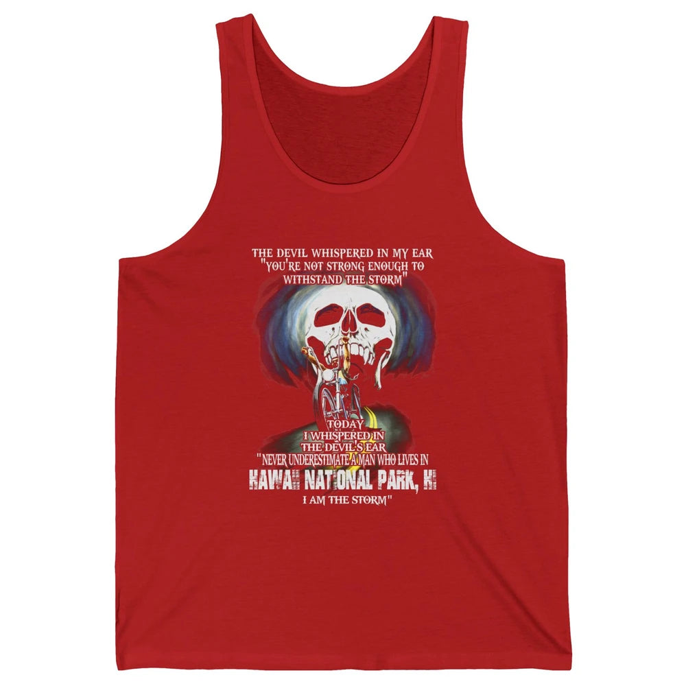 Never Underestimate Hawaii National Park Man Devil Ear Skull Unisex Jersey Tank