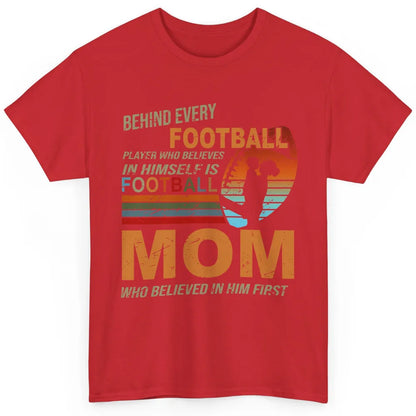 Retro Football Mom Behind Every Football Player Is A Mom Classic Unisex T-Shirt