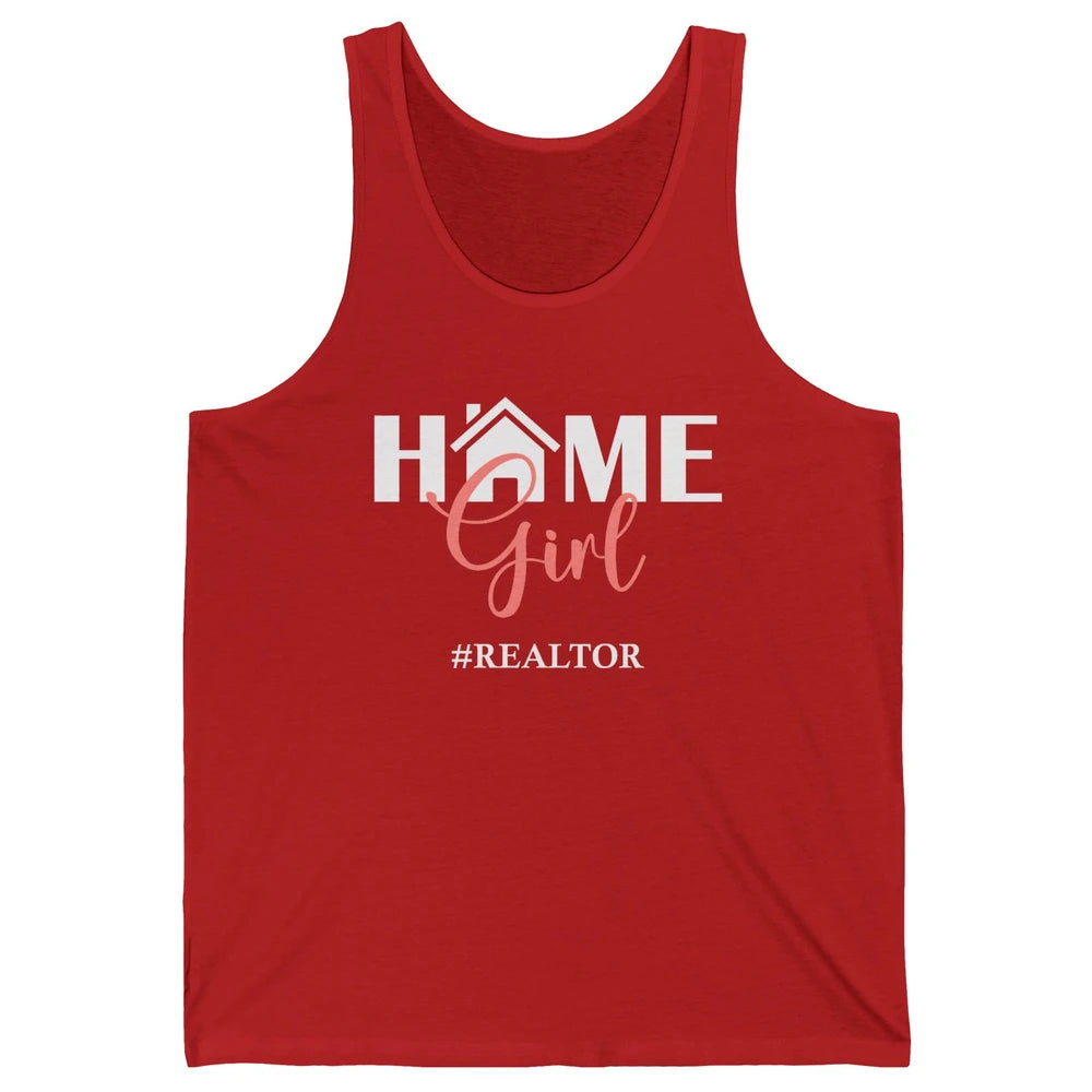 Realtor I'm Your Home Girl Real Estate Housing Investment Unisex Jersey Tank
