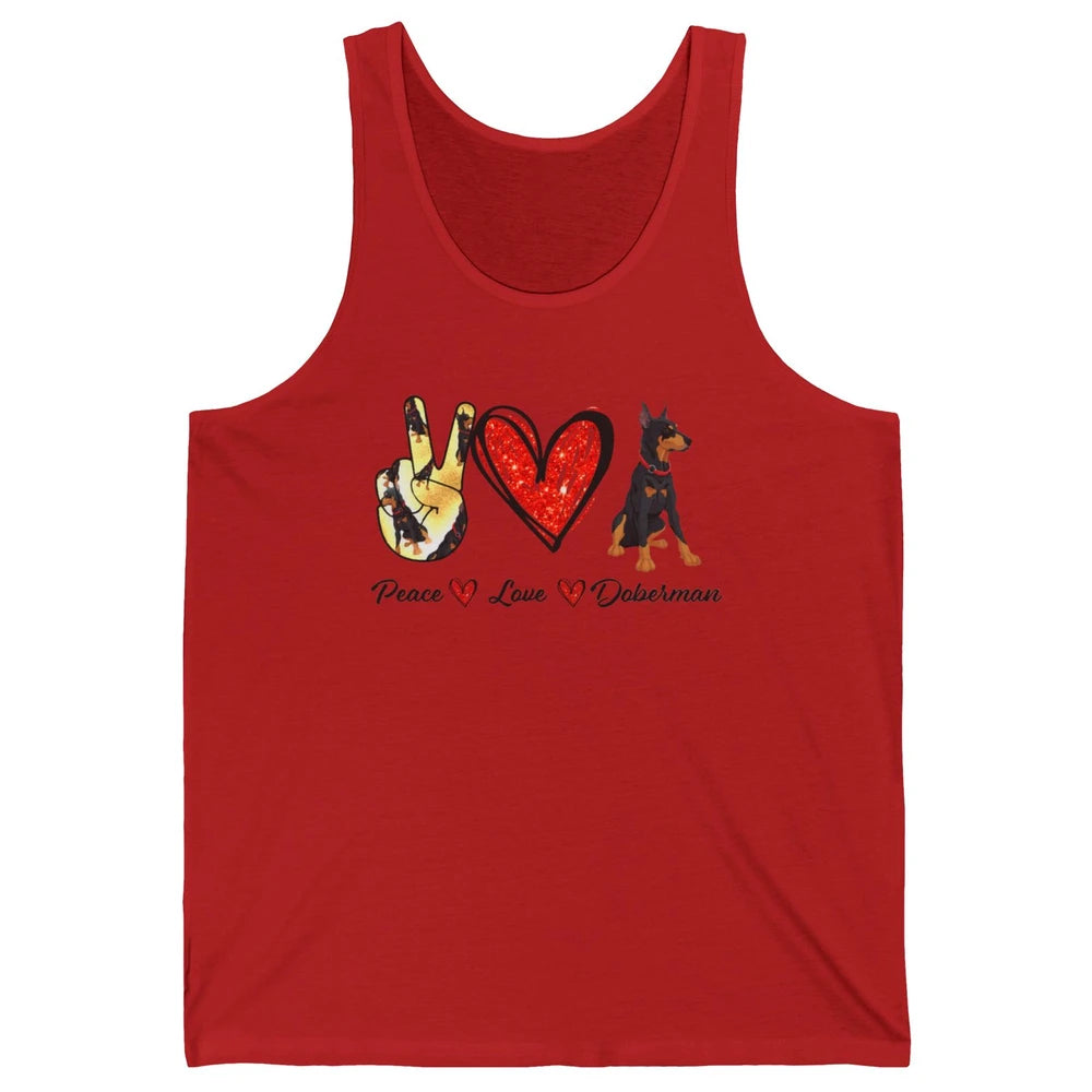 Peace Love Doberman Doberman Mom Dog Lovers Gift Unisex Jersey Tank