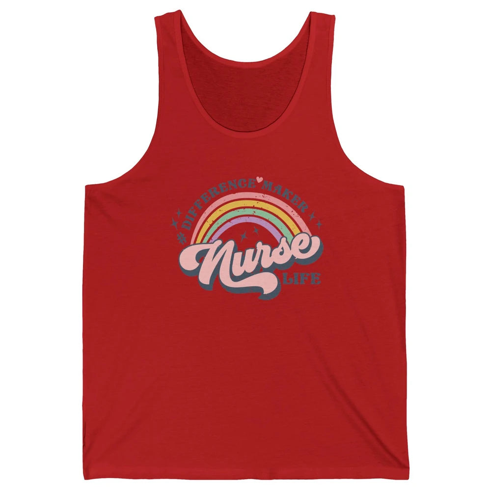 Nurse Life Rainbow Difference Maker Nurse Vibes Nursing Gift Unisex Jersey Tank