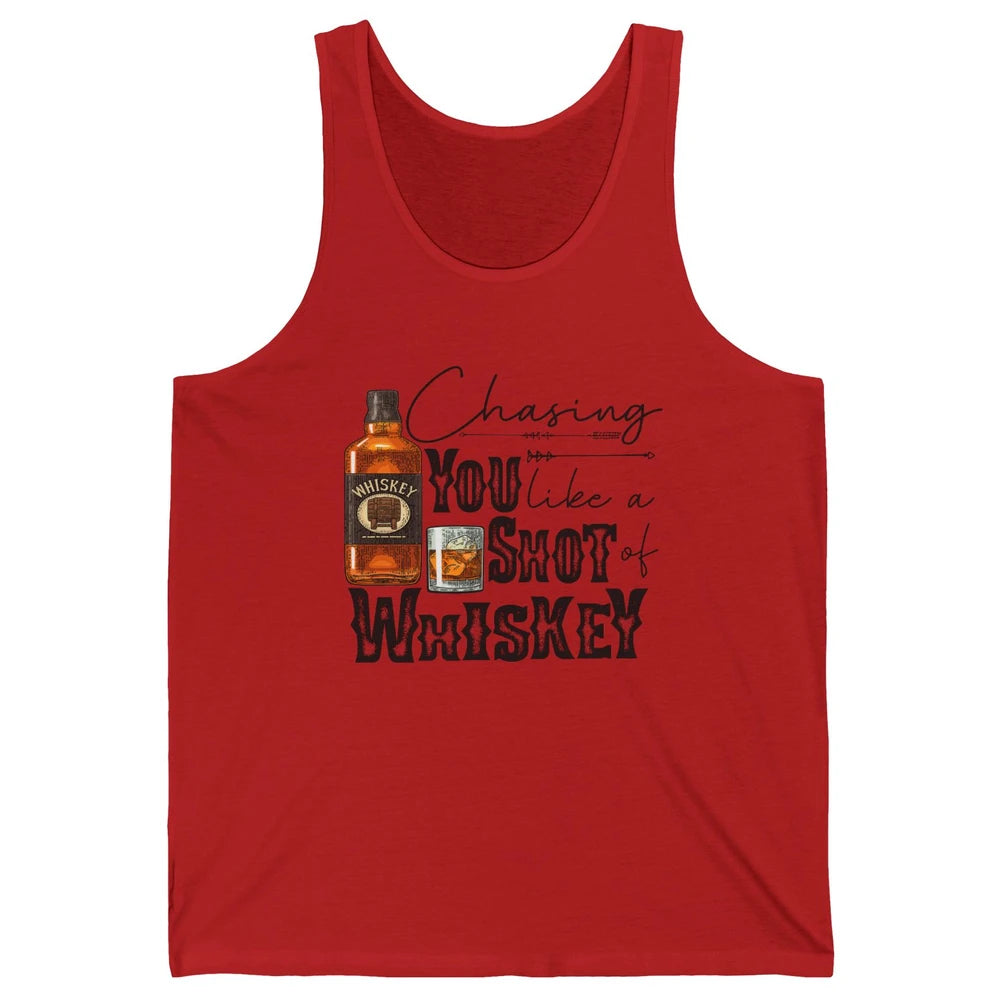 Retro Chasing You Like A Shot Of Whiskey Western Country Unisex Jersey Tank