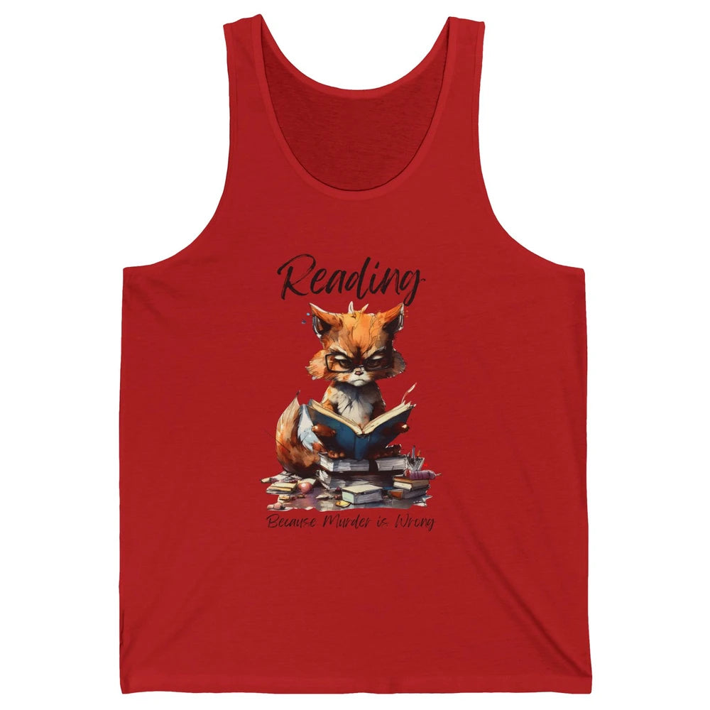 Retro Funny Cat Reading Because Murder Is Wrong Booknerd Unisex Jersey Tank