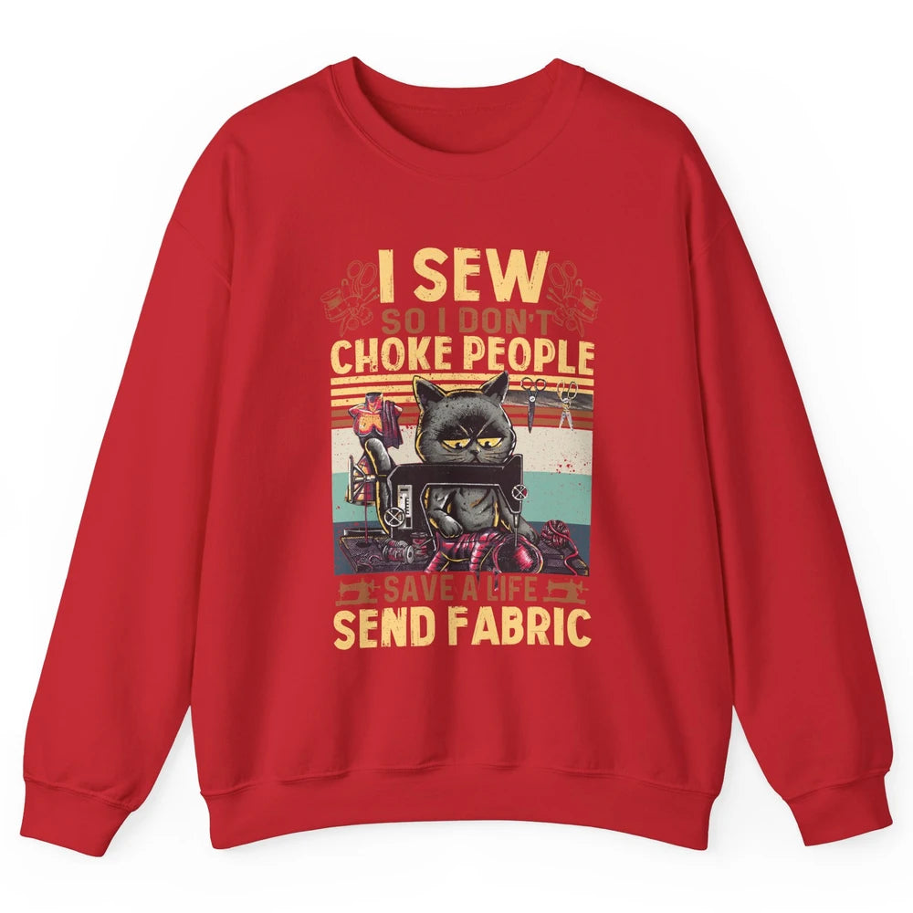 Retro Black Cat I Sew So I Dont Choke People Sewing Quilting Unisex Crewneck Sweatshirt