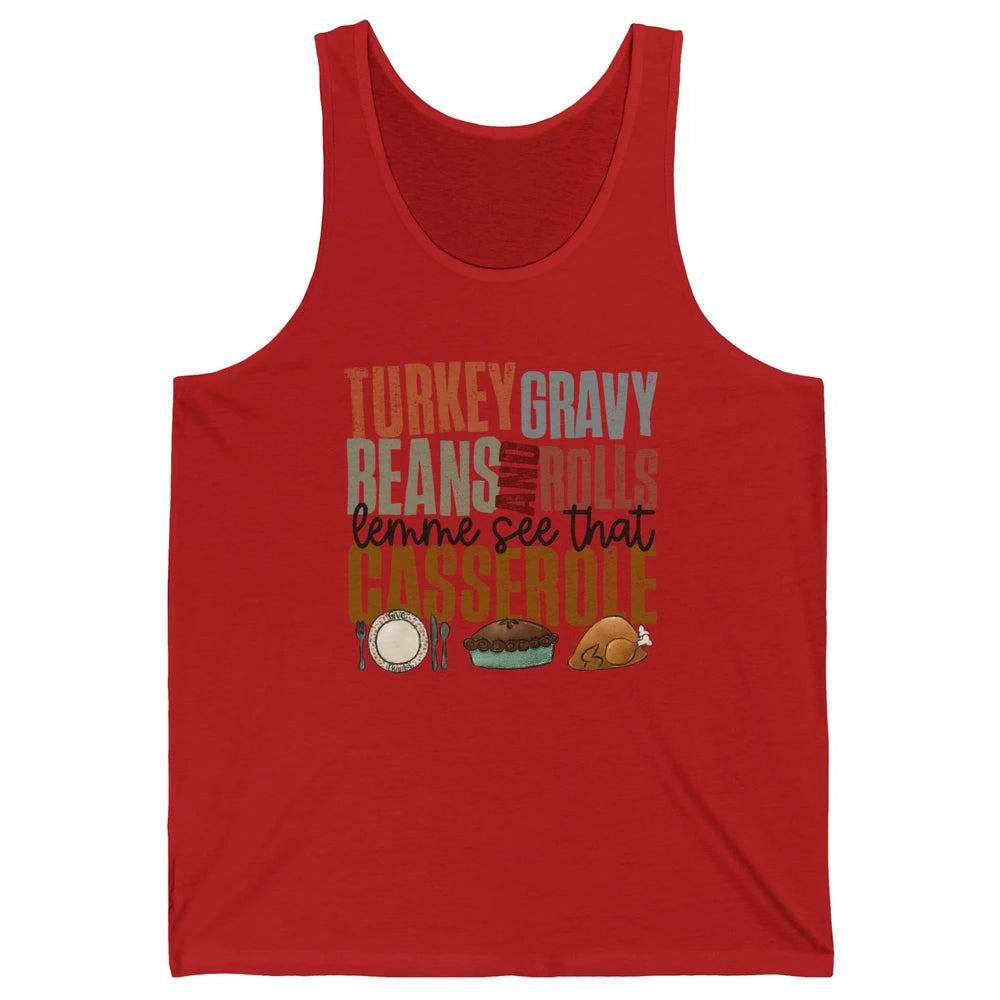 Turkey Gravy Beans And Rolls Thanksgiving Dinner Turkey Day Unisex Jersey Tank
