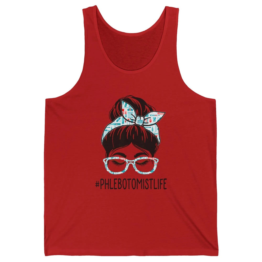 Phlebotomist Messy Hair Bun Vein Lab Woman Phlebotomy Nurse Unisex Jersey Tank