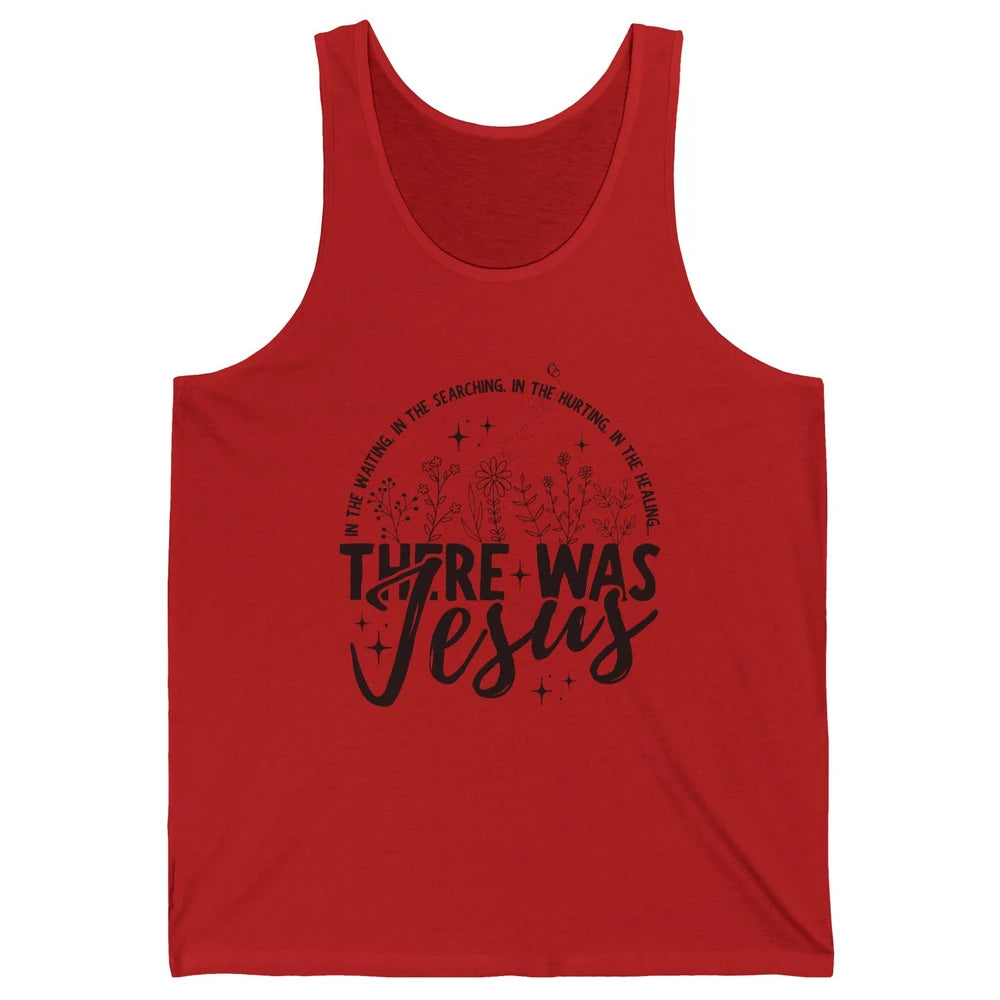 In the Hurting There Was Jesus Boho Christian Bible Floral Unisex Jersey Tank